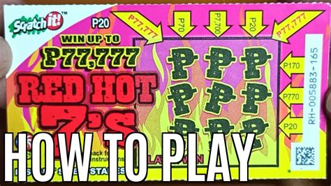 How To Play PCSO Red Hot 7's Scratch It Card .